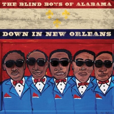 The Blind Boys Of Alabama - Down In New Orleans - CD