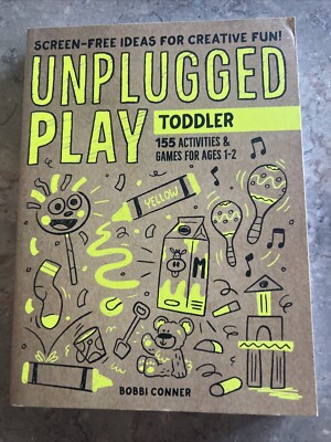 Unplugged Play: Toddler: 155 Activities & Games for Ages 1-2 Paperback