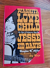 Washita Love Child/....Jesse Ed Davis (Douglas K. Miller) HC/DJ, 1st Edi 2025-LN