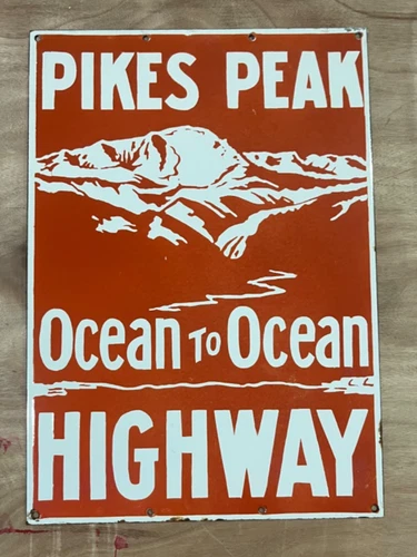 Vintage Pikes Peak Ocean to Ocean Highway Porcelain Enamel Sign 20x14" SSP.