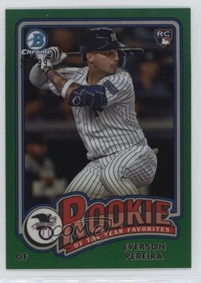 2024 Bowman Green Refractor 26/99 Everson Pereira #ROY-15 RC 7at