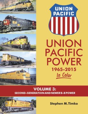 Union Pacific Power, 1965-2015, Vol. 3, zweite Generation und B-B Power NEUES BUCH