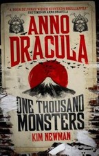 Anno Dracula - One Thousand Monsters - Paperback By Newman, Kim - GOOD