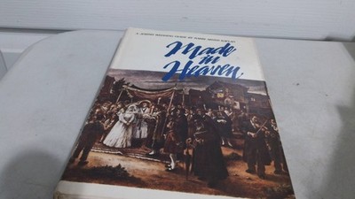 Made in Heaven A Jewish Weeding Guide By Rabbi Aryeh Kaplan