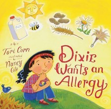 Dixie Wants an Allergy by Corn, Tori