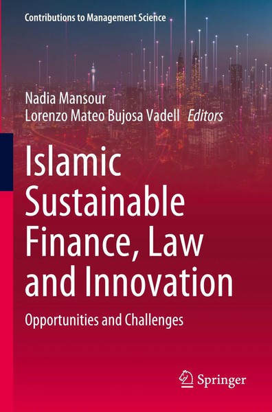 Nadia Mansour (U. A.) | Islamic Sustainable Finance, Law And Innovation | Buch-image