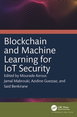 Azrour - Blockchain and Machine Learning for IoT Security - New hardba - X555z
