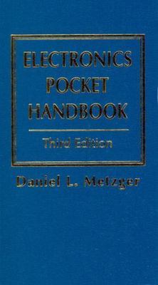 Electronics Pocket Handbook by Metzger, Daniel L.