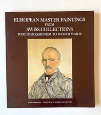 European Master Paintings from Swiss Collections : Post-Impressionism RARE