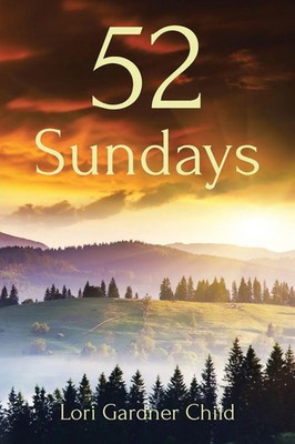 Lori Gardner Child | 52 Sundays | Taschenbuch | Englisch (2022)