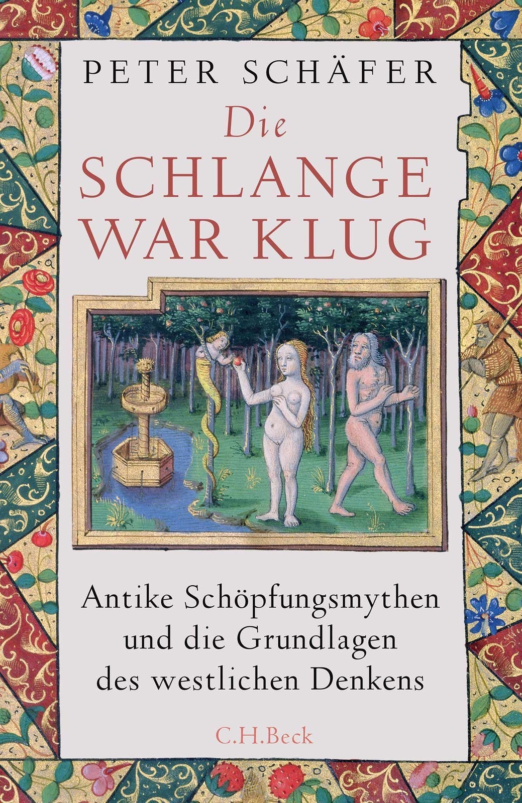 Thumbnail - Die Schlange War Klug | Peter Schäfer | Buch | 448 S. | Deutsch | 2024