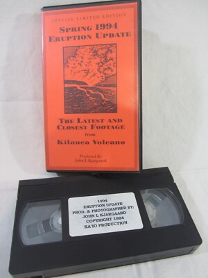 VHS - Lastest & Closest Footage KILAUEA VOLCANO Spring 1994 Eruption Update