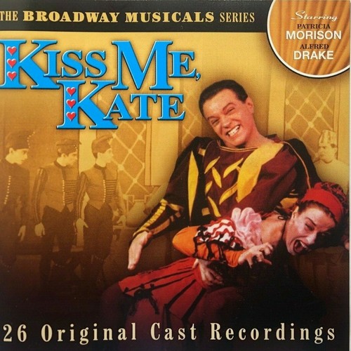 Kiss Me, Kate [Original Broadway Cast] by Original Cast (CD, Jun-2002, Prism) - Bild 1 von 2