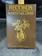 Records Of North American Whitetail Deer A Boone & Crocket Club 1987 1st Edition