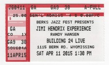 Randy Hansen The Jimi Hendrix Experience 4/11/15 Wyomissing PA Ticket Stub