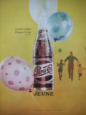 PRESSEWERBUNG 1962 HIER! VOILA! PEPSI-COLA - JUNG - BALLON