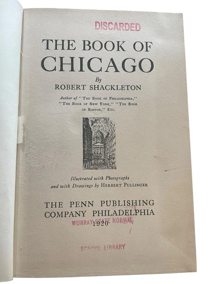 The BOOK of CHICAGO 1920 Robert Shackleton First Edition Hardcover - Image 4 of 4