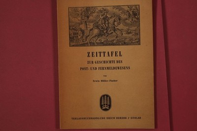 323470 Erwin Müller-Fischer ZEITTAFEL Verlagsbuchhandlung Erich Herzog zur