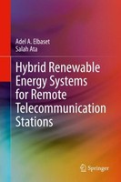 Hybrid Renewable Energy Systems For Remote Telecommunication Stations Adel A. El