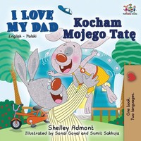 Shelley Admont (U. A.) | I Love My Dad (English Polish Bilingual Book) | Buch