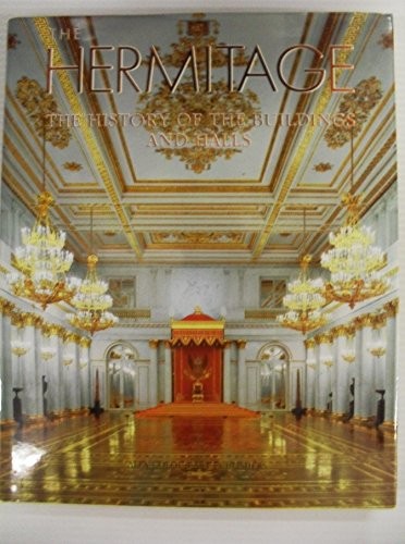 The Hermitage - The History of the Buildings and Halls by Tatyana Pashkova, Taty - Picture 1 of 2