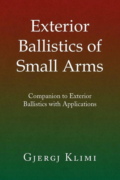 Gjergj Klimi | Exterior Ballistics Of Small Arms | Taschenbuch | Englisch (2009)-image