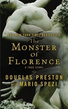 The Monster of Florence von Preston, Douglas, Spezi, Mario | Buch | Zustand gut
