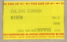 Ealing Common 01 - UTS London Underground ticket - London W5 District/Piccadilly