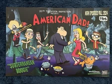 SDCC 2024 AMERICAN DAD 12”×18” POSTER FOX HULU EXCLUSIVE SUBTERRANEAN BOOGIE NEW