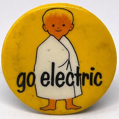 Go Electric Vintage Pin Anstecker Werbung Promo Warmwasserbereitung Kampagne Energie