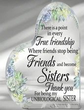 Thanks For Being My Unbiological Sister Best Friends Heart Shaped Acrylic Plaque