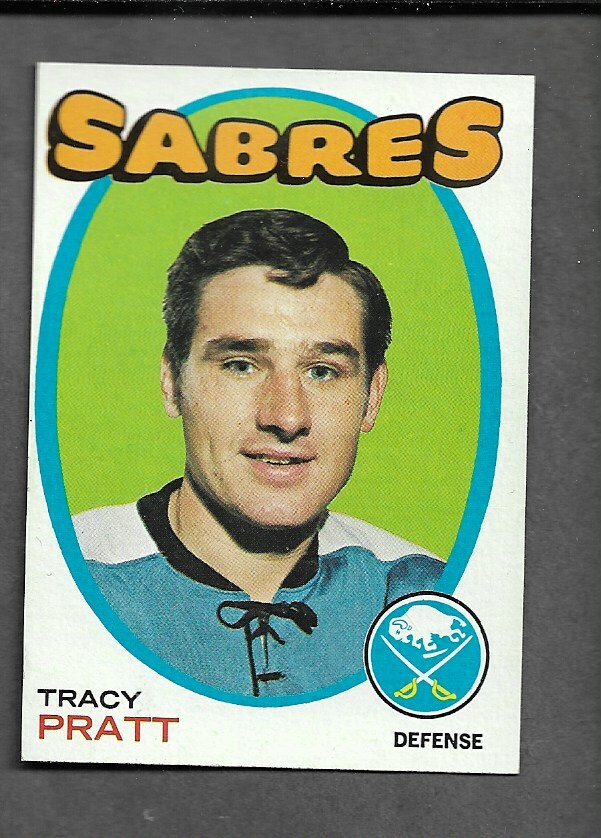 1971-72 TOPPS HKY #107 TRACY PRATT/SABRES EX/MT