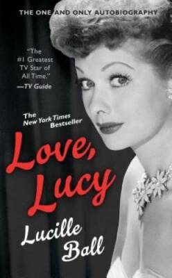 Love, Lucy (Berkley Boulevard Celebrity Autobiography) By Ball, Lucille - GOOD
