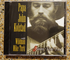 PAPA JOHN KOLSTAD w/MIKE TURK - BEANS TAST FINE - SEALED CD Wampus Cat/Mill City