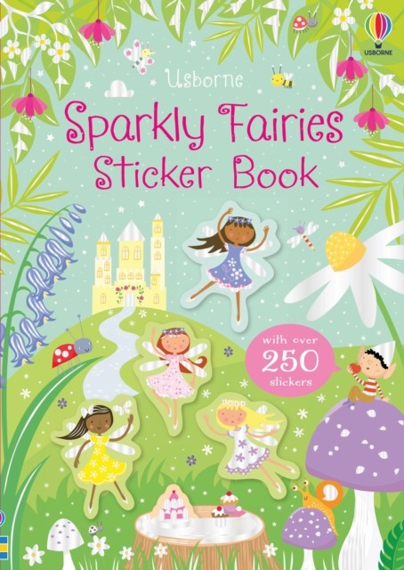 Sparkly Fairies Sticker Book by Kirsteen Robson 9781474960359 NEW - Image 4