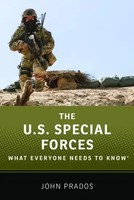 The Us Special Forces | What Everyone Needs To Know(R) | John Prados | Englisch