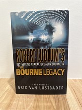 First Edition- The Bourne Legacy - Hardcover By Lustbader, Eric Van -