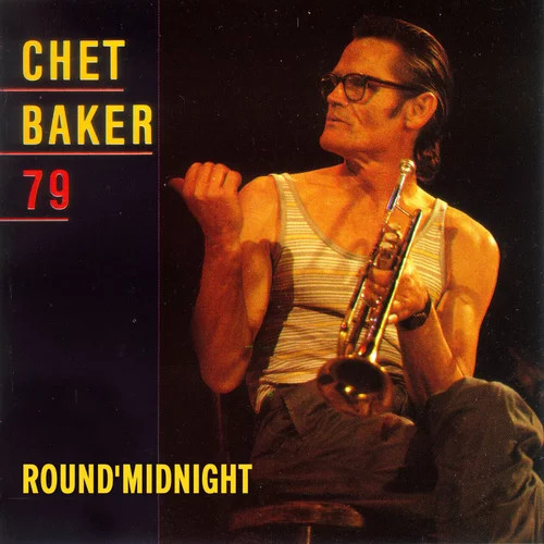 Chet Baker Round Midnight 79 LP Vinyl NEW