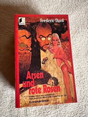 Arsen und rote Rosen von Frederic Dard |   1202