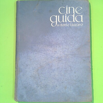 CINE GUIDE 1949 DANTE LAZZARO
