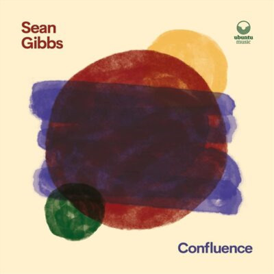 Sean Gibbs Confluence (CD) Album (UK IMPORT)