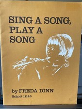 Sing a Song, Play a Song - Freda Dinn Descant recorder tutor