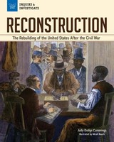 Reconstruction | The Rebuilding Of The United States After The Civil War | Buch