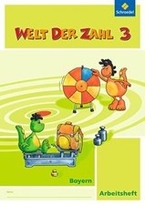 Welt der Zahl - Ausgabe 2014 für Bayern: Arbeitsheft 3 | Buch | Zustand gut