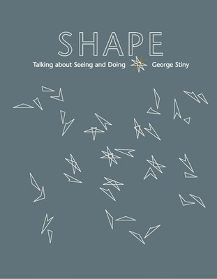 Shape: Talking about Seeing and Doing