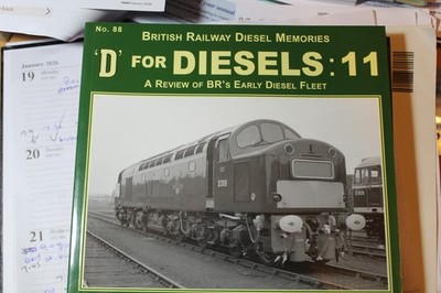 D is for Diesels;  11 (Diesel Memories) by David Dunn  Booklaw No.88