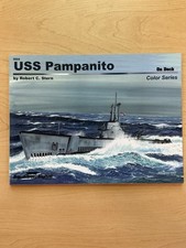 Squadron/Signal Pub - USS Pampanito On Deck by Robert C. Stern (PB 2008)