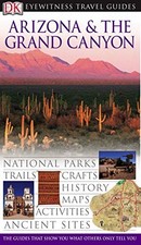 DK Eyewitness Travel Guide: Arizona  the Grand Cany...