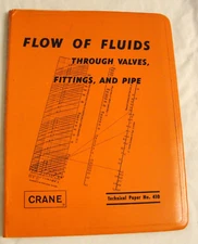Crane Flow of Fluids Through Valves Fittings and Pipe Technical Paper 410 1978