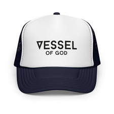 Vessel of God Christian Apparel Unisex Foam trucker Hat Smooth Print 